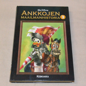 Ankkojen maailmanhistoria 3 Keskiaika
